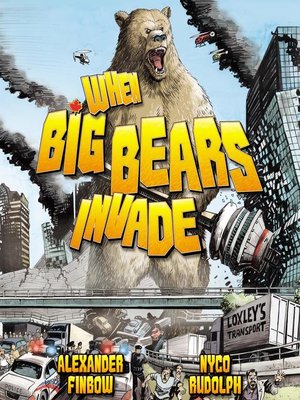 cover image of When Big Bears Invade